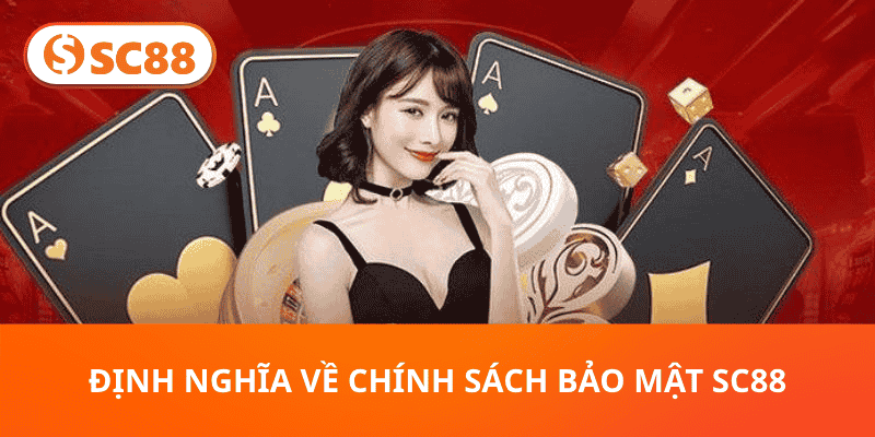 Định nghĩa về chính sách bảo mật SC88